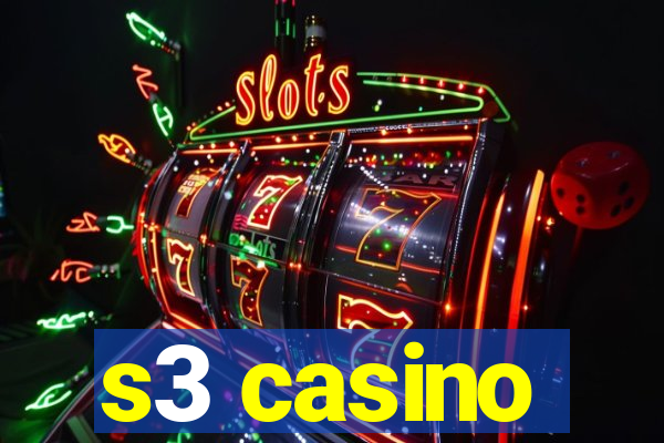 s3 casino